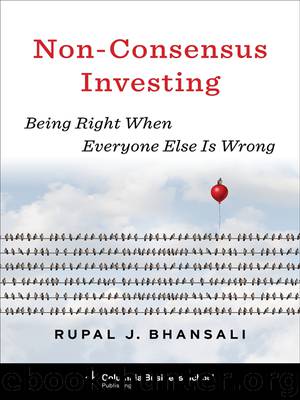 Non-Consensus Investing by Rupal J. Bhansali