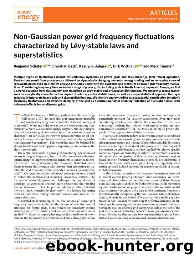 Non-Gaussian power grid frequency fluctuations characterized by LÃ©vy-stable laws and superstatistics by Benjamin Schäfer & Christian Beck & Kazuyuki Aihara & Dirk Witthaut & Marc Timme