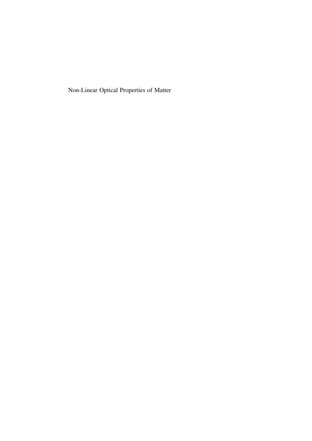 Non-Linear Optical Properties of Matter by 1402048491
