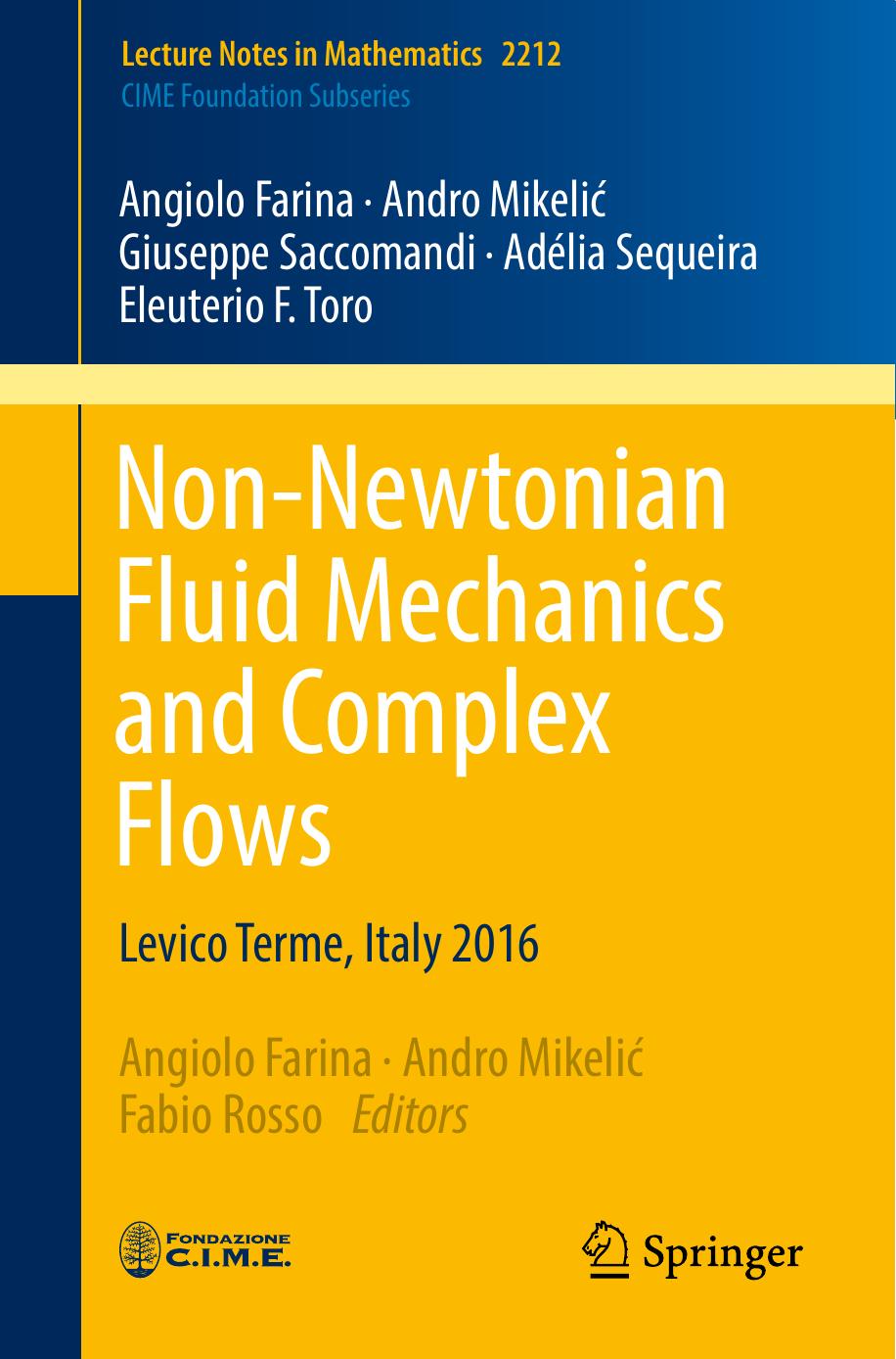 Non-Newtonian Fluid Mechanics and Complex Flows (repost) by Angiolo Farina