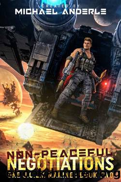 Non-Peaceful Negotiations (One U.G.L.Y. Marine Book 2) by Michael Anderle