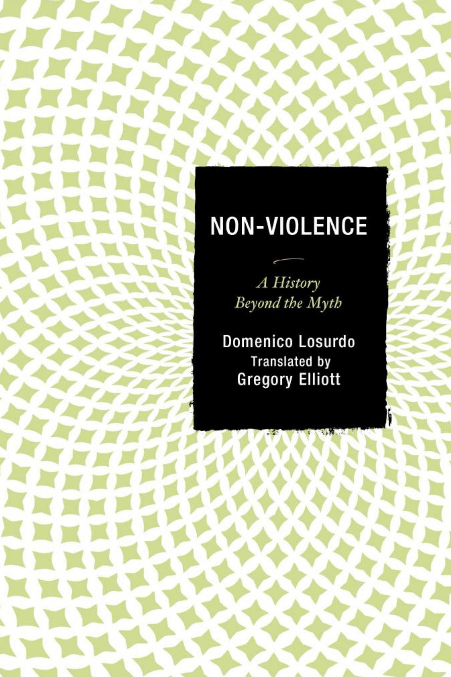 Non-Violence-A-History-Beyond-the-Myth by Unknown