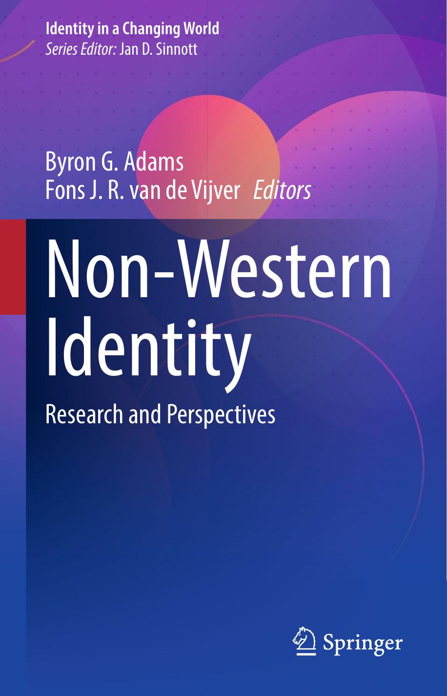 Non-Western Identity: Research and Perspectives by Byron G. Adams Fons J. R. van de Vijver
