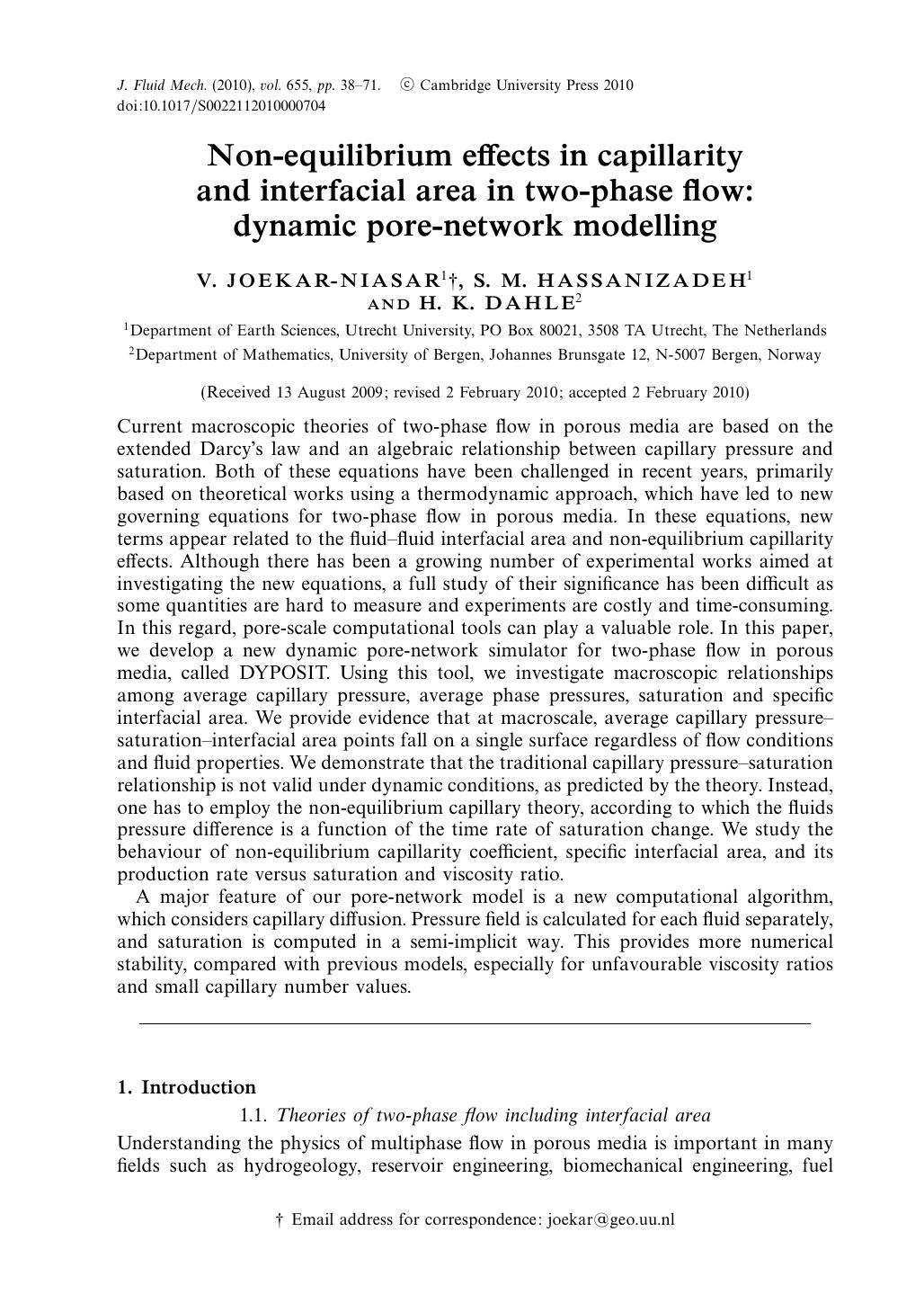 Non-equilibrium effects in capillarity and interfacial area in two-phase flow: dynamic pore-network modelling by V. JOEKAR-NIASAR S. M. HASSANIZADEH H. K. DAHLE