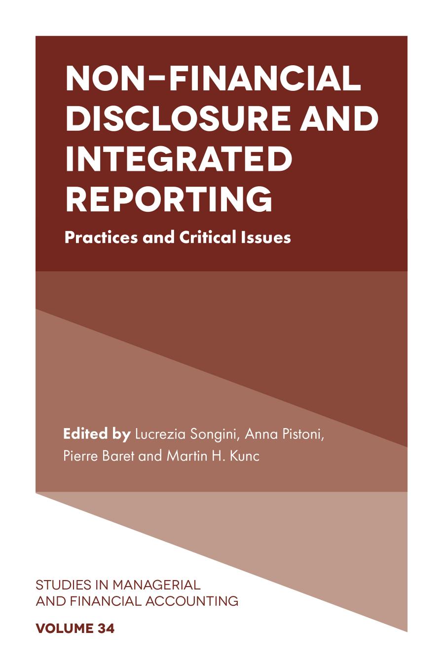 Non-financial Disclosure and Integrated Reporting: Practices and Critical Issues by unknow