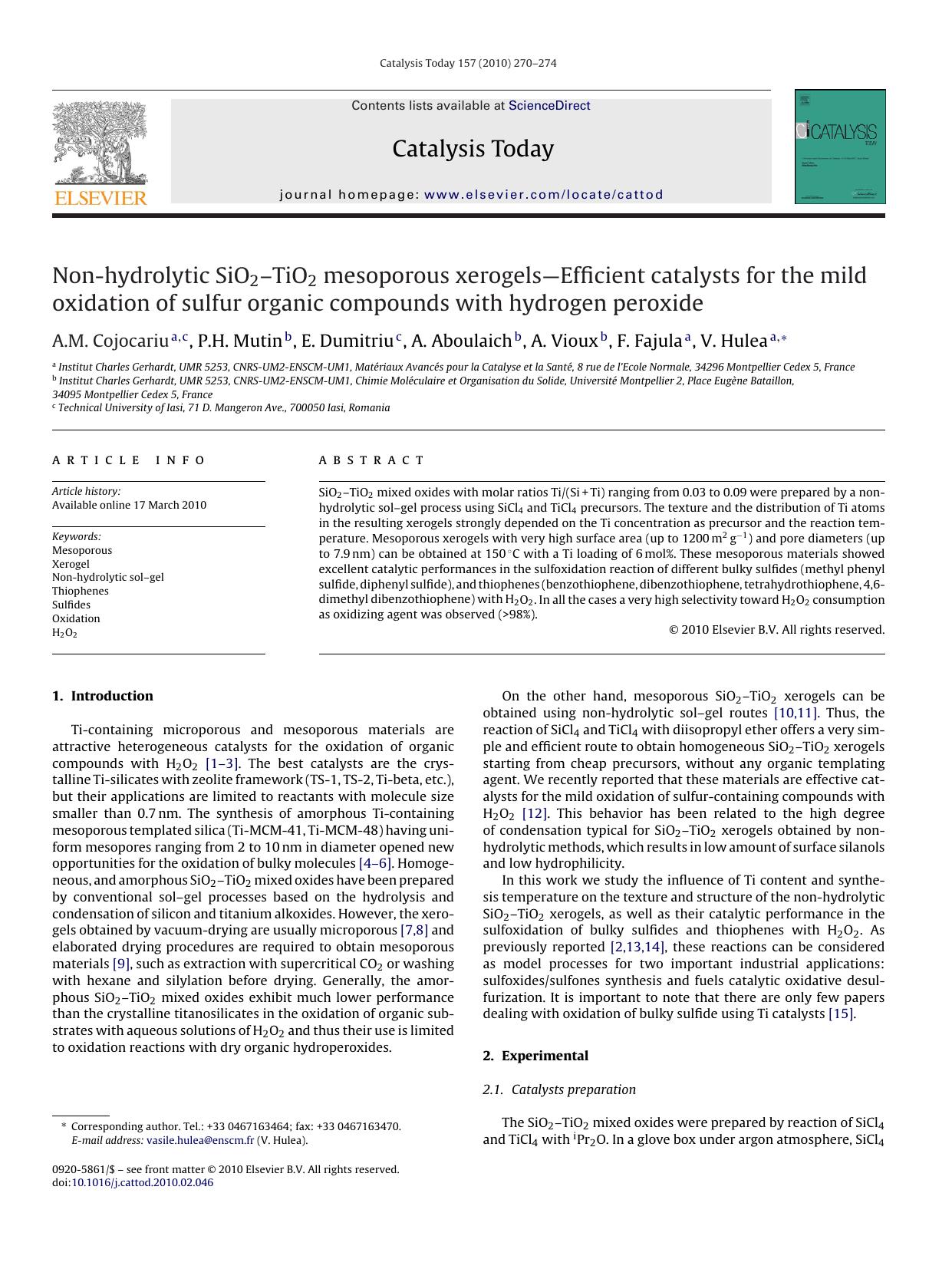 Non-hydrolytic SiO2Ã¢â¬âTiO2 mesoporous xerogelsÃ¢â¬âEfficient catalysts for the mild oxidation of sulfur organic compounds with hydrogen peroxide by A.M. Cojocariu