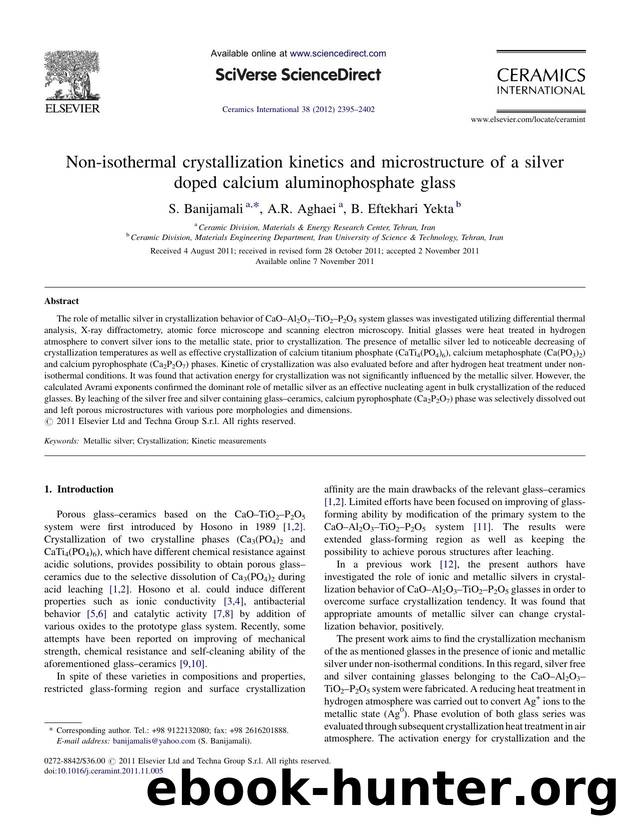 Non-isothermal crystallization kinetics and microstructure of a silver doped calcium aluminophosphate glass by S. Banijamali