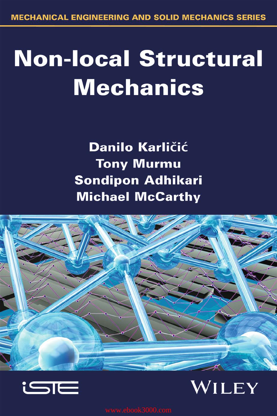 Non-local Structural Mechanics by Unknow