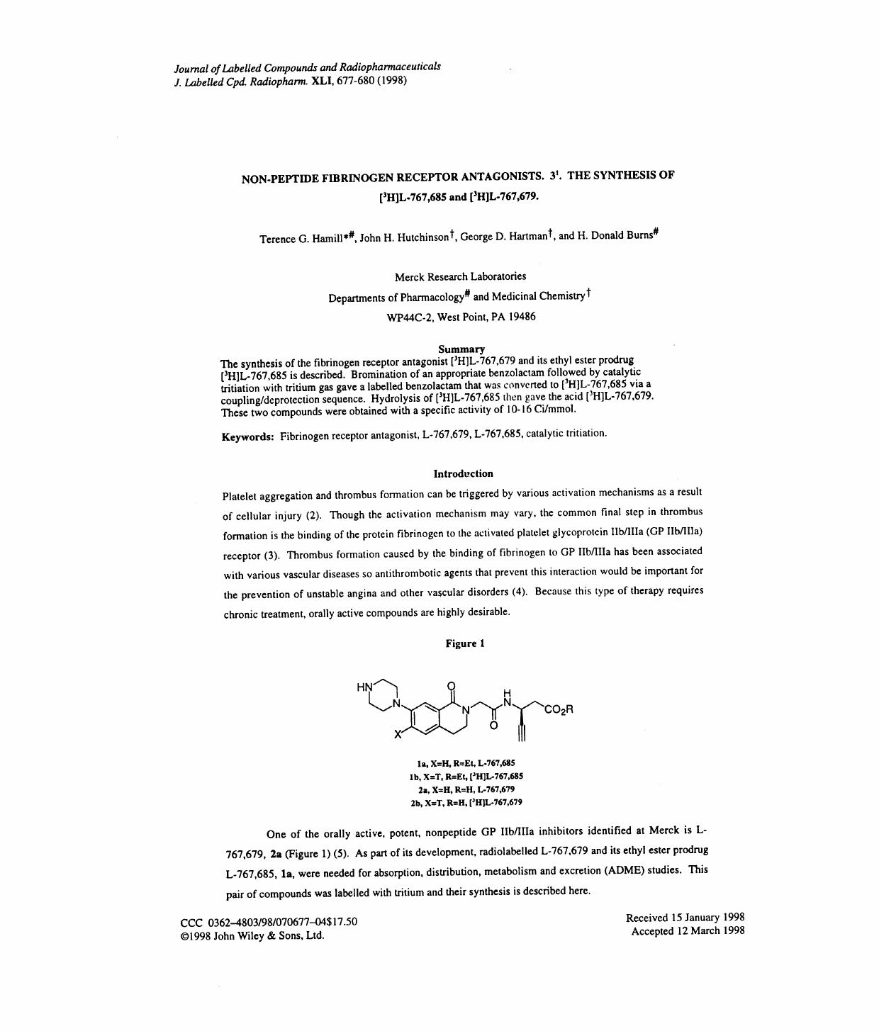 Non-peptide fibrinogen receptor antagonists. 31. The synthesis of [3H]L-767,685 and [3H]L-767,679 by Unknown