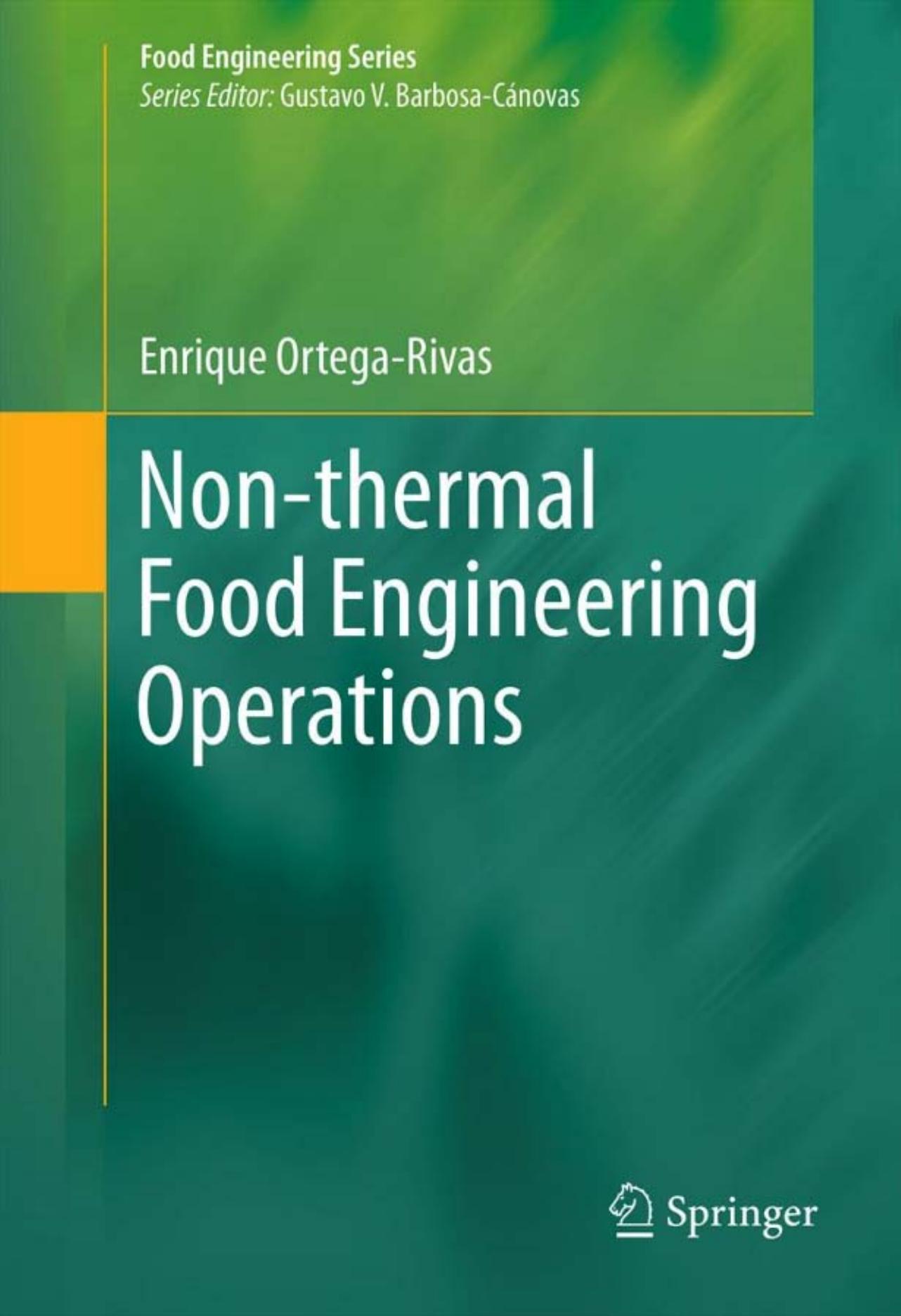 Non-thermal Food Engineering Operations (2012) by Unknown