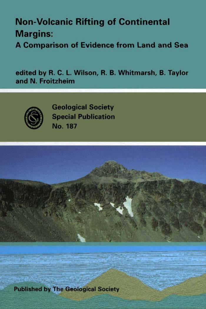 Non-volcanic rifting of continental margins: a comparison of evidence from land and sea by R. C. L. Wilson Geological Society of London