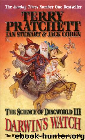 Non.Fiction.The.Science.of.Discworld.III.Darwins.Watch.2005 by Pratchett Terry
