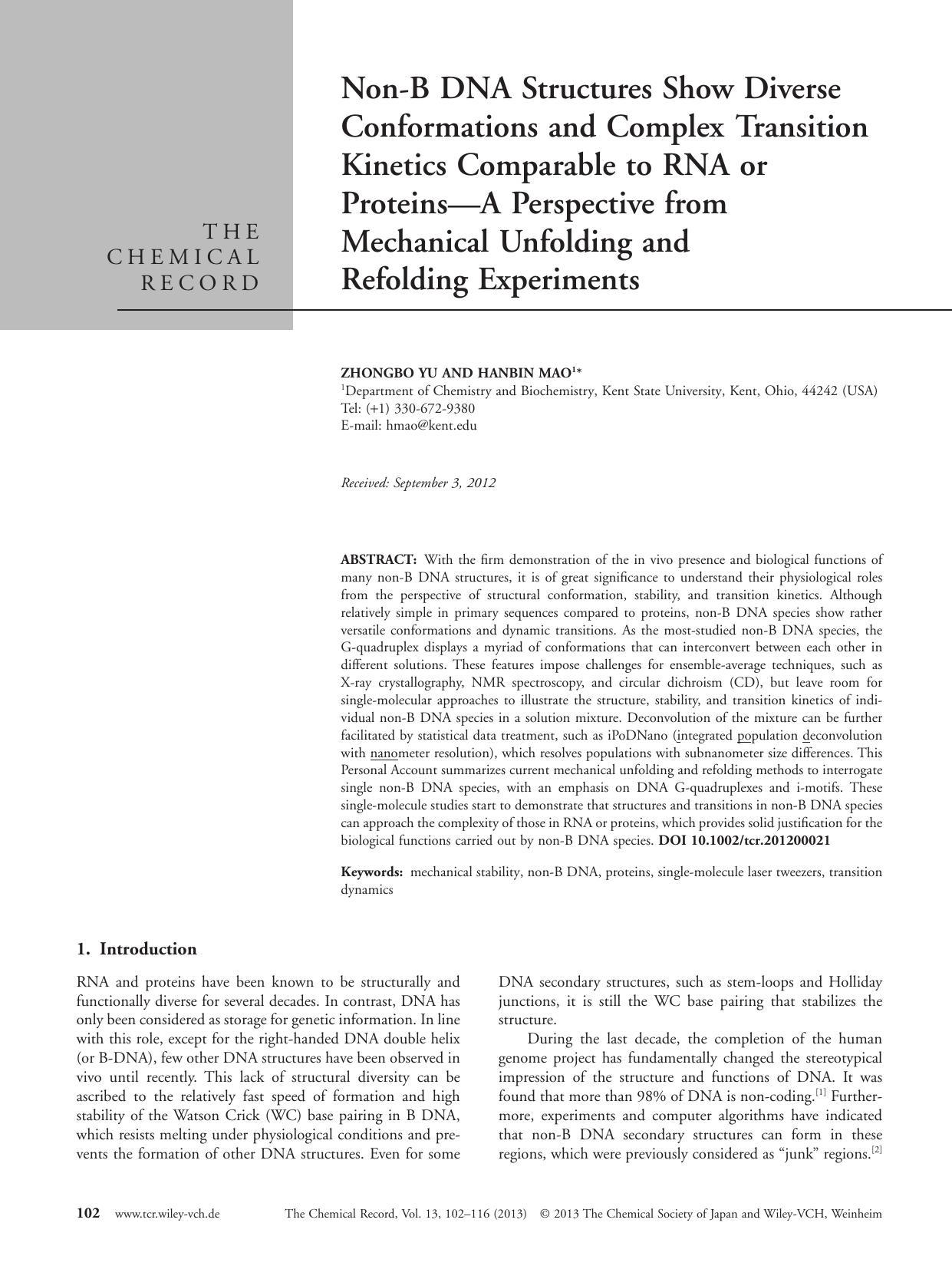 NonB DNA Structures Show Diverse Conformations and Complex Transition Kinetics Comparable to RNA or ProteinsA Perspective from Mechanical Unfolding and Refolding Experiments by Unknown