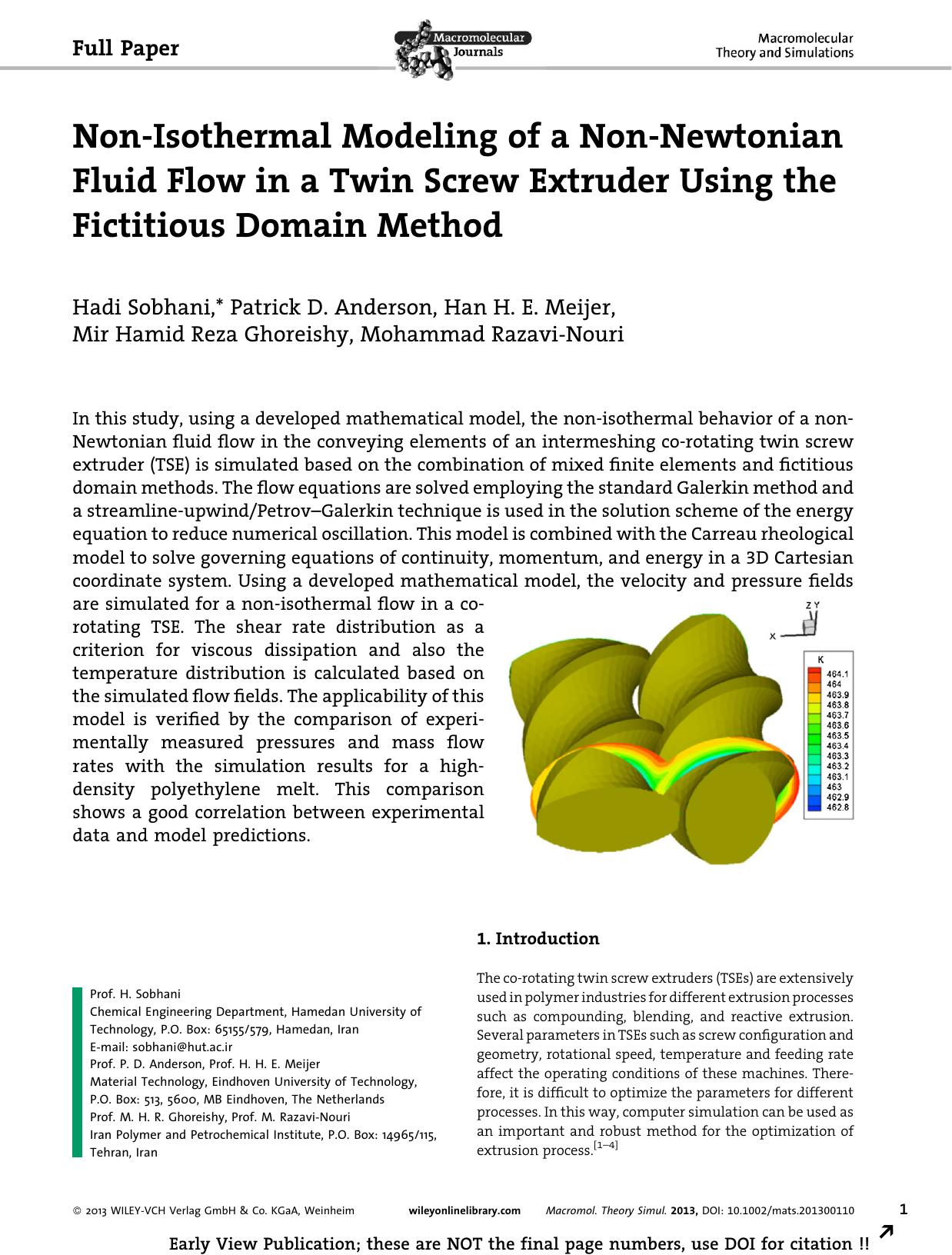NonIsothermal Modeling of a NonNewtonian Fluid Flow in a Twin Screw Extruder Using the Fictitious Domain Method by Unknown