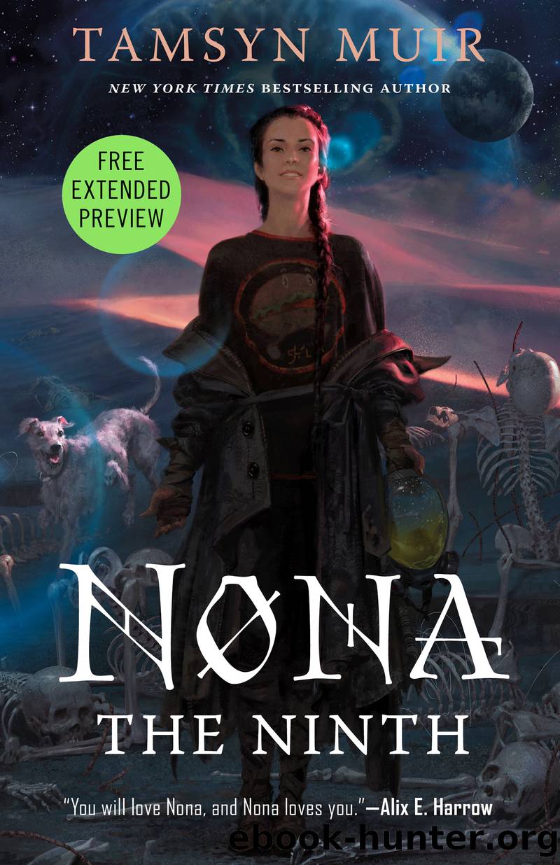 Nona the Ninth Sneak Peek by Tamsyn Muir