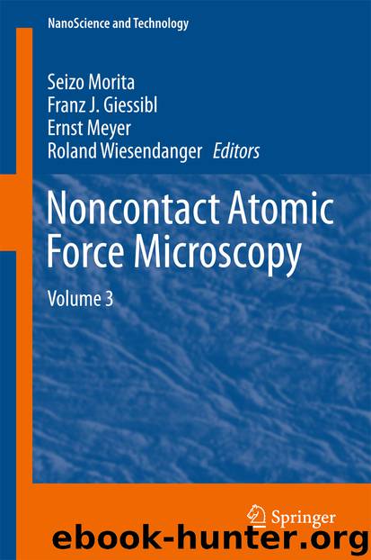 Noncontact Atomic Force Microscopy by Seizo Morita Franz J. Giessibl Ernst Meyer & Roland Wiesendanger