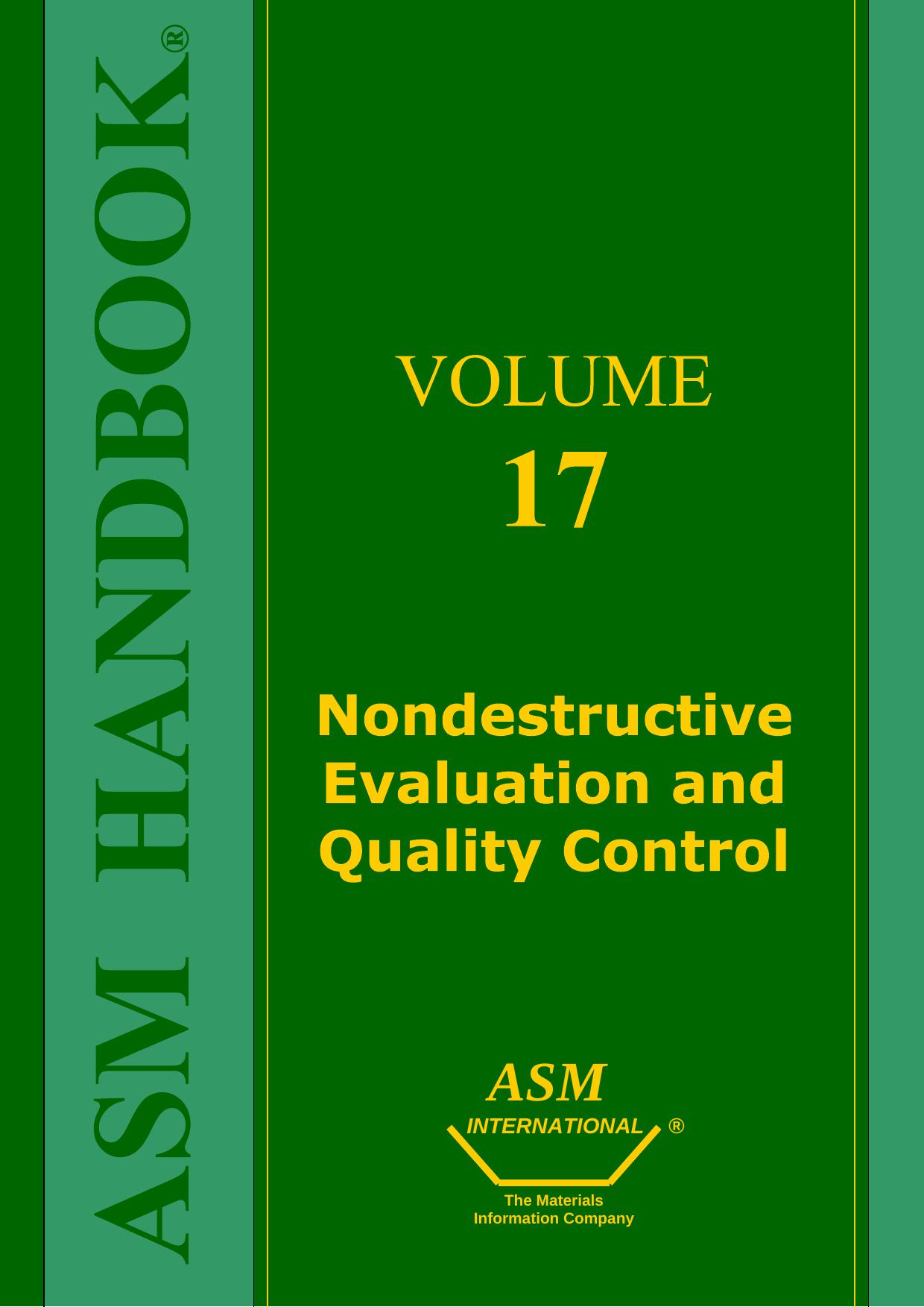 Nondestructive Evaluation and Quality Control. Metals Handbook by ASM International