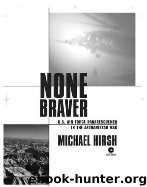 None Braver by Michael Hirsh