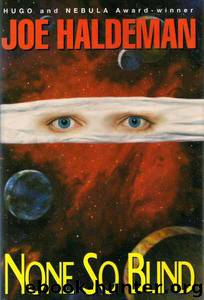 None So Blind by Haldeman Joe