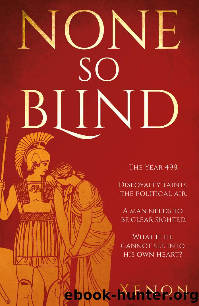 None So Blind by Xenon