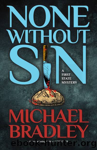 None Without Sin by Michael Bradley