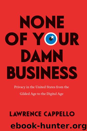 None of Your Damn Business by Lawrence Cappello