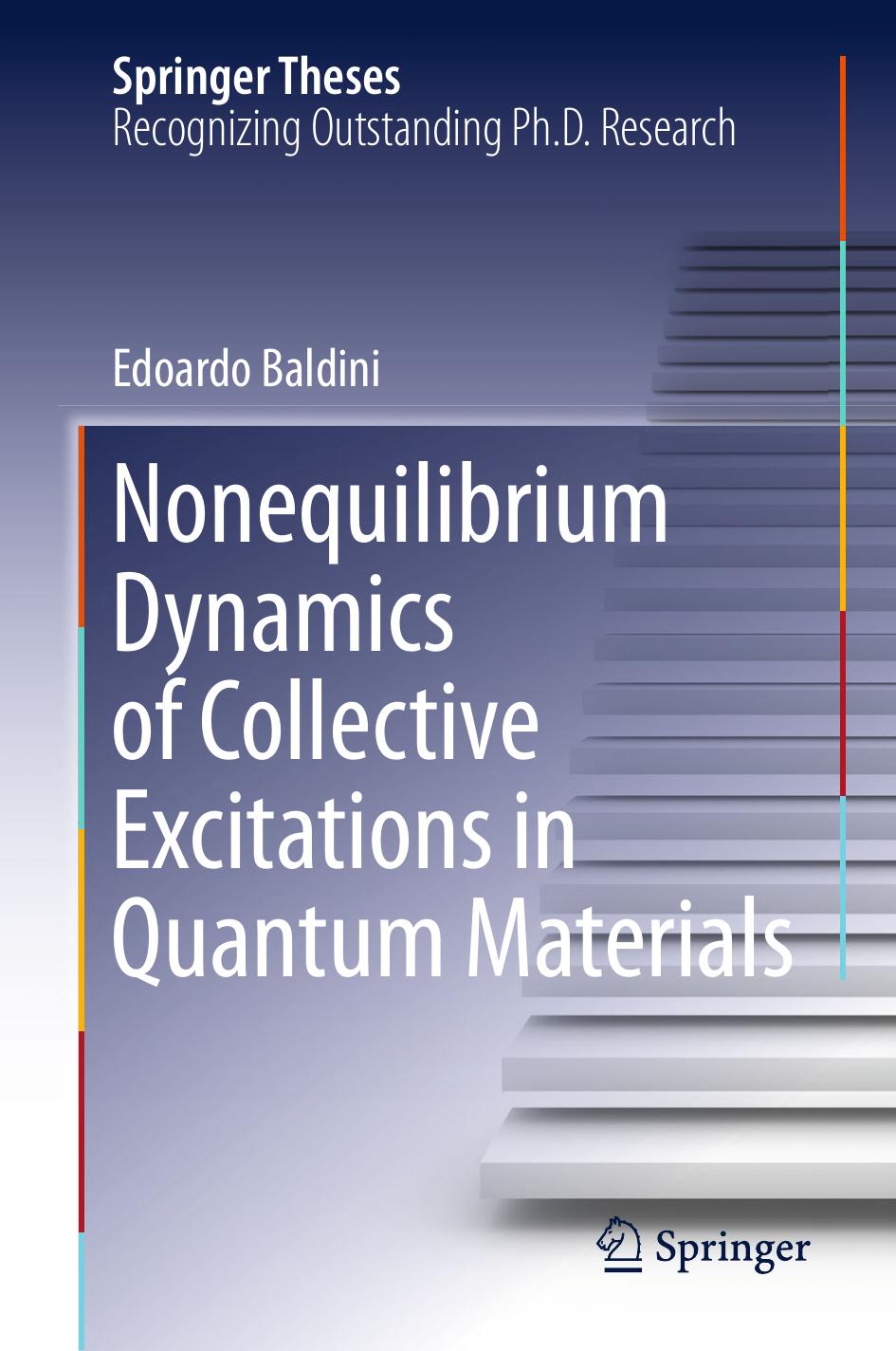 Nonequilibrium Dynamics of Collective Excitations in Quantum Materials by Edoardo Baldini