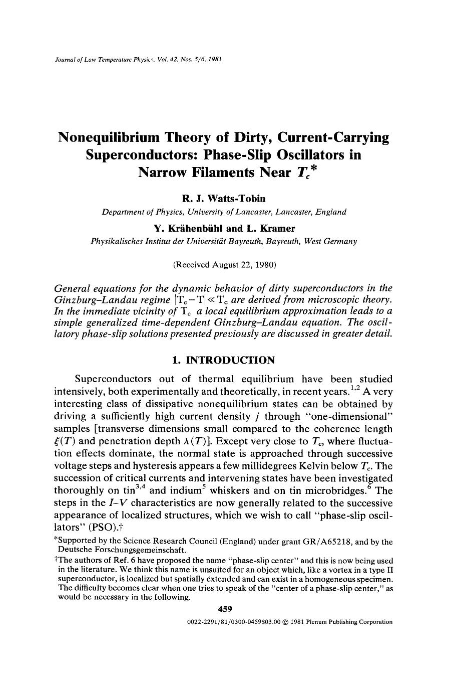 Nonequilibrium theory of dirty, current-carrying superconductors: phase-slip oscillators in narrow filaments near <Emphasis Type="Italic">T <Emphasis> <Subscript> <Emphasis Type=" by Unknown