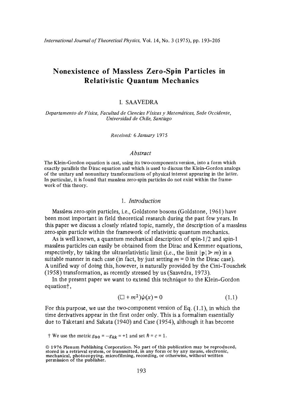 Nonexistence of massless zero-spin particles in relativistic quantum mechanics by Unknown