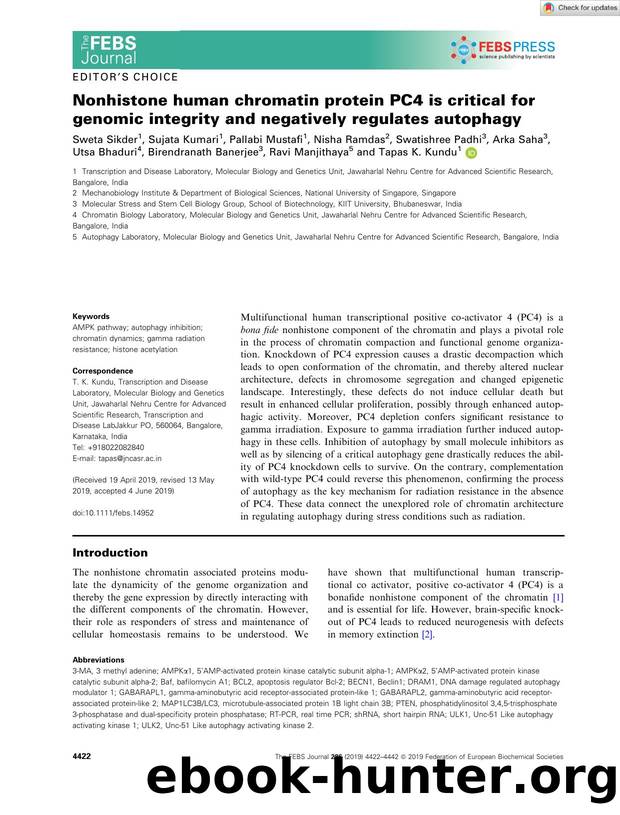 Nonhistone human chromatin protein PC4 is critical for genomic integrity and negatively regulates autophagy by Unknown