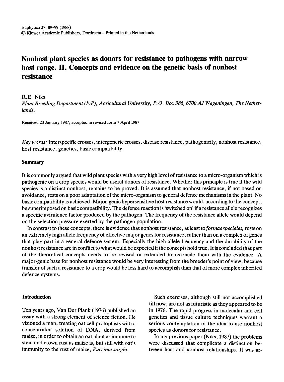 Nonhost plant species as donors for resistance to pathogens with narrow host range. II. Concepts and evidence on the genetic basis of nonhost resistance by Unknown