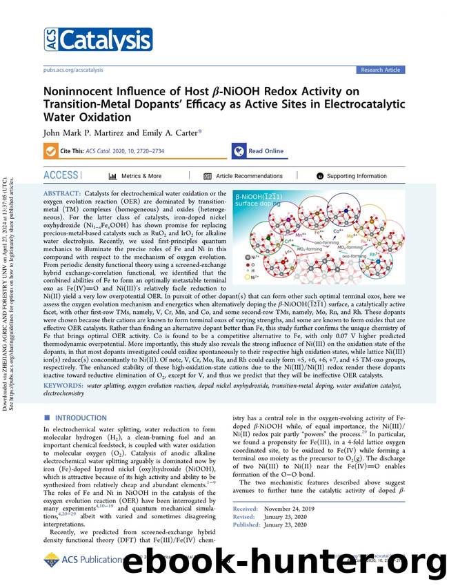 Noninnocent Influence of Host Î²-NiOOH Redox Activity on Transition-Metal Dopantsâ Efficacy as Active Sites in Electrocatalytic Water Oxidation by John Mark P. Martirez & Emily A. Carter