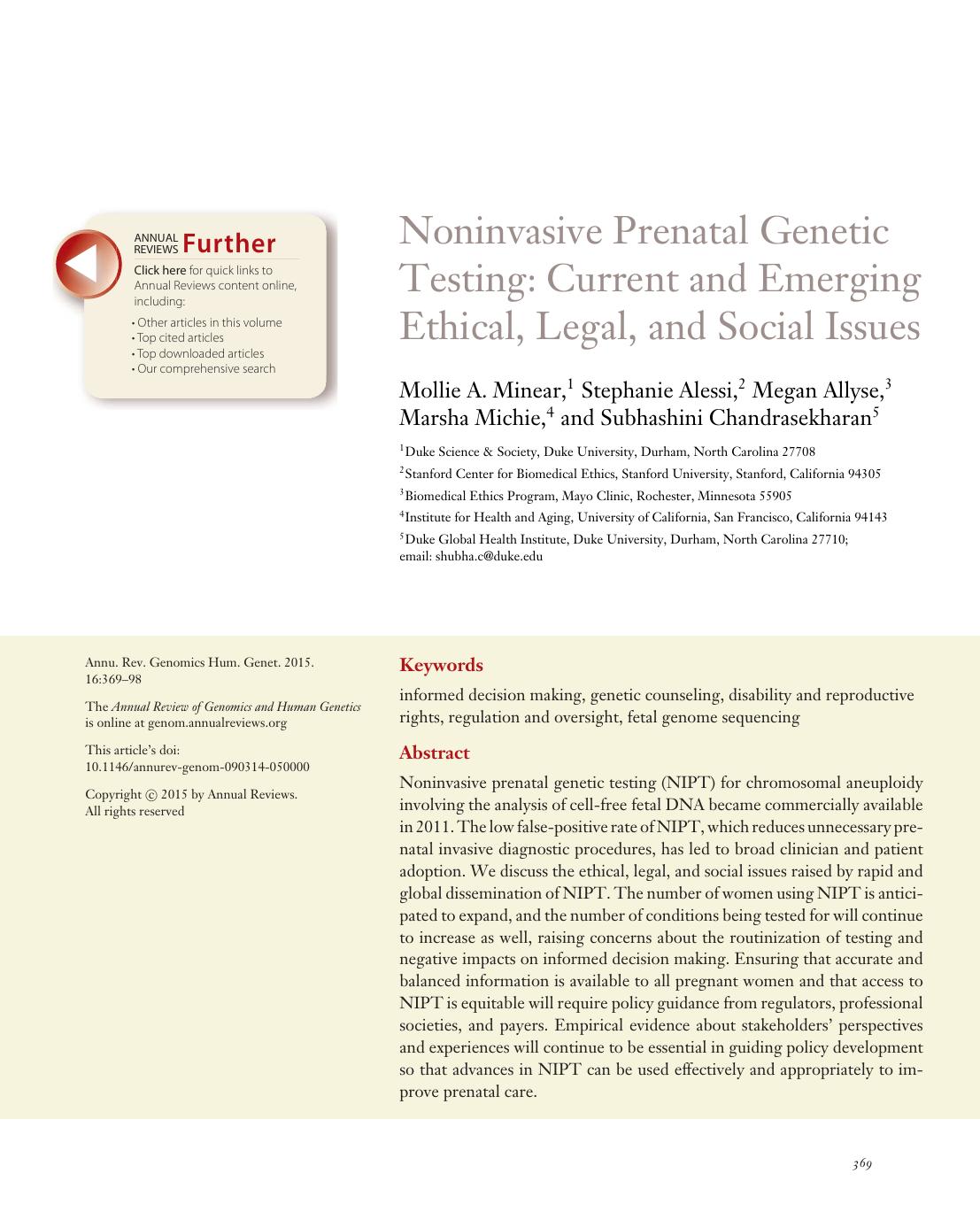 Noninvasive Prenatal Genetic Testing: Current and Emerging Ethical, Legal, and Social Issues by Mollie A. Minear Stephanie Alessi Megan Allyse Marsha Michie Subhashini Chandrasekharan