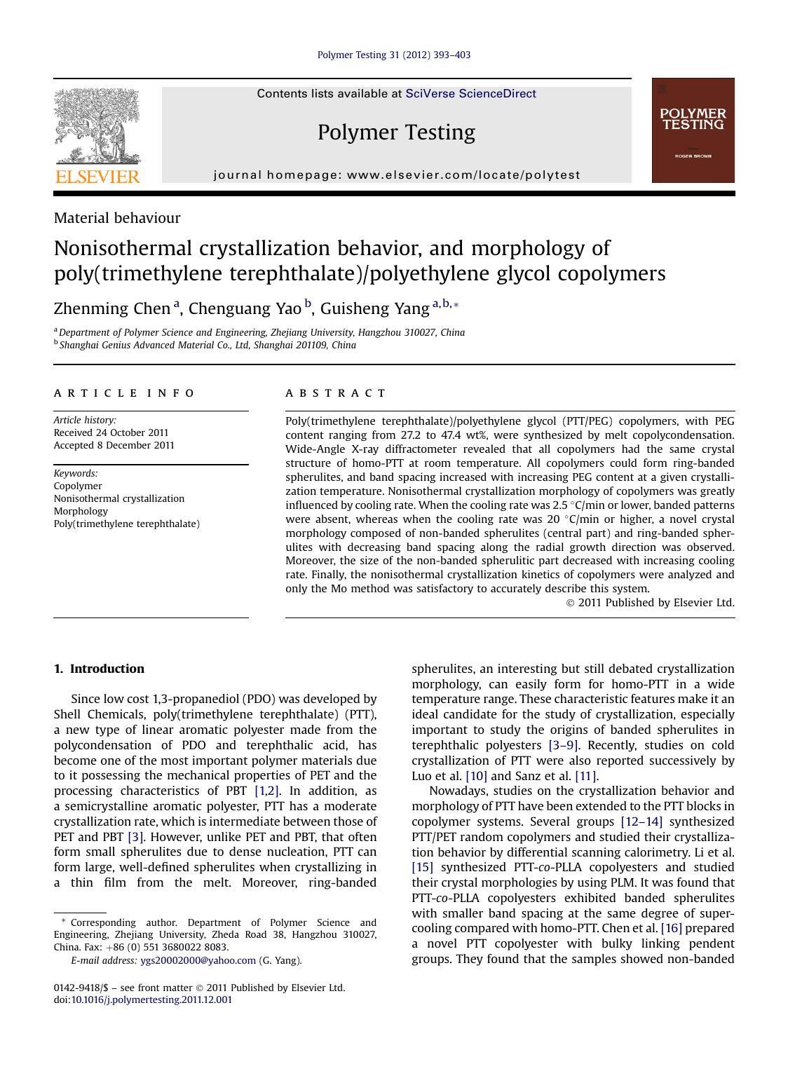 Nonisothermal crystallization behavior, and morphology of poly(trimethylene terephthalate)polyethylene glycol copolymers by Zhenming Chen & Chenguang Yao & Guisheng Yang