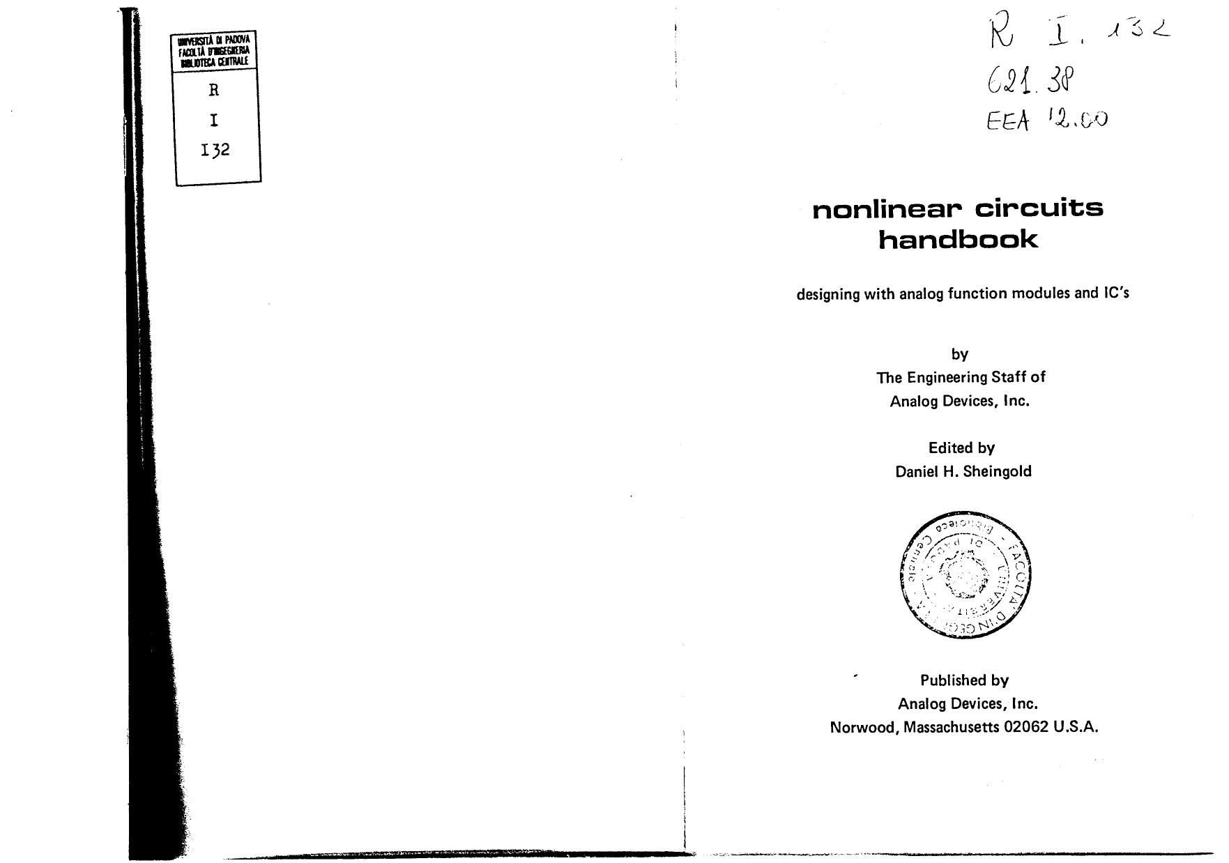 Nonlinear Circuits Handbook: Designing with Analog Function Modules and IC's by The Engineering Staff of Analog Devices edited by Daniel H Sheingold