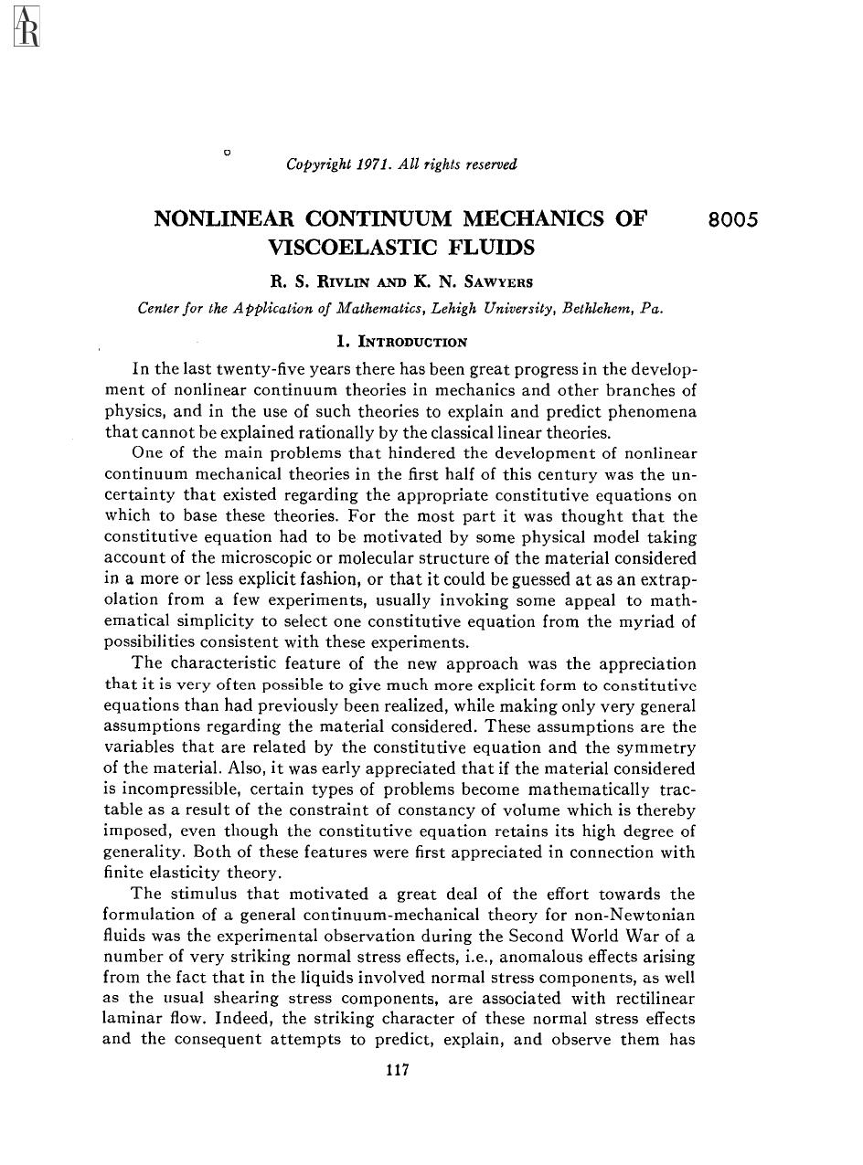 Nonlinear Continucm Mechanics of Viscoelastic Fluids by R S Rivlin and K N Sawyers