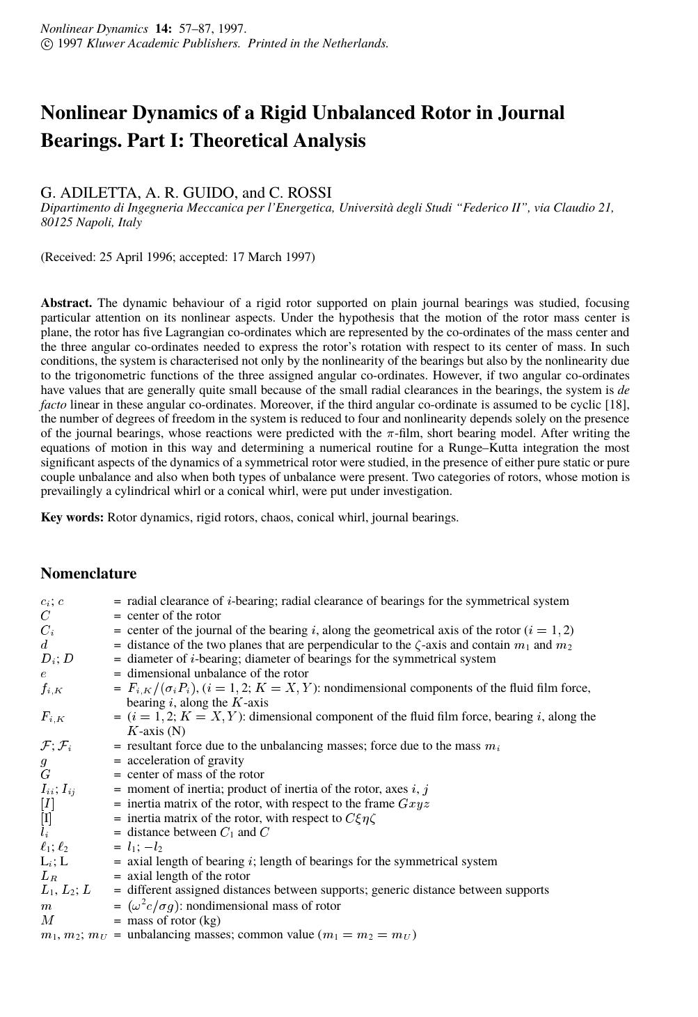 Nonlinear Dynamics of a Rigid Unbalanced Rotor in Journal Bearings. Part I: Theoretical Analysis by Unknown