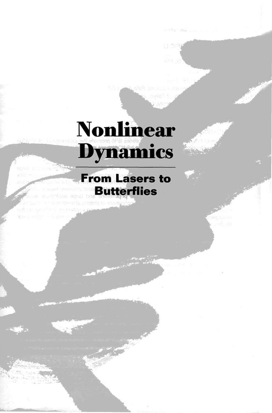 Nonlinear Dynamics: From Lasers to Butterflies: Selected Lectures from the 15th Canberra Inter National Physics Summer School 21 January-1 February 2002 Australian nation by Rowena Ball (editor) Nail Akhmediev (editor)