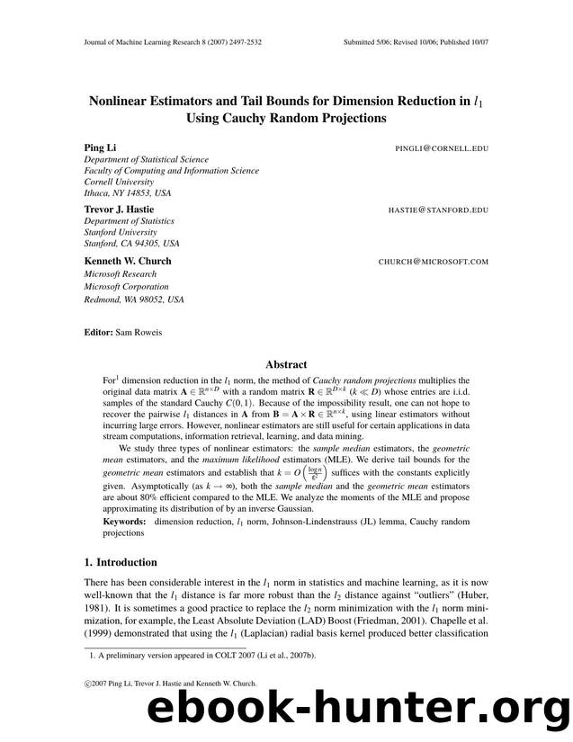 Nonlinear Estimators and Tail Bounds for Dimension Reduction in l1 Using Cauchy Random Projections by Unknown