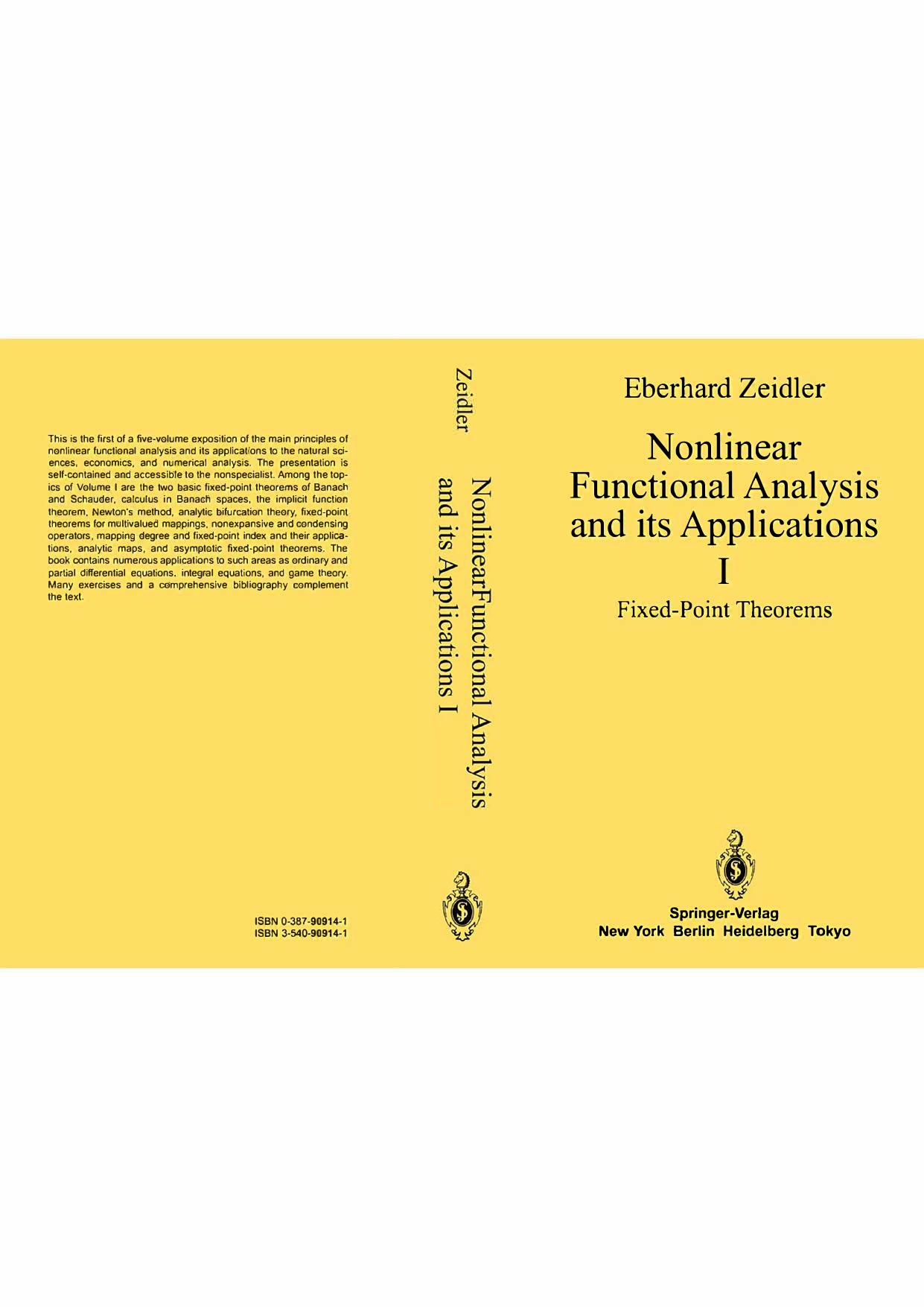 Nonlinear Functional Analysis and its Applications: I: Fixed-Point Theorems (Nonlinear Functional Analysis & Its Applications) (Pt. 1) by Eberhard Zeidler