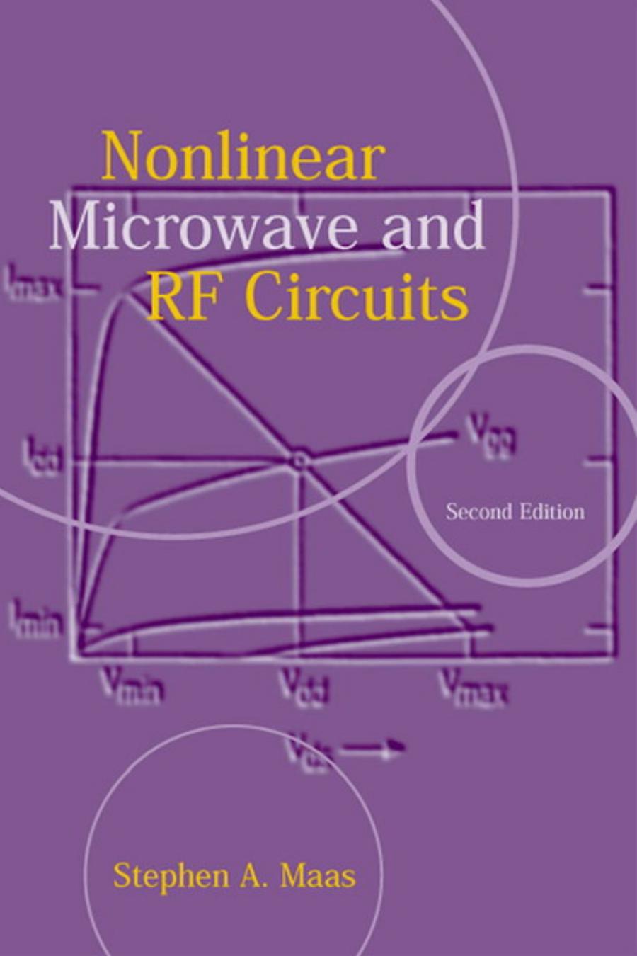 Nonlinear Microwave and RF Circuits, 2nd Edition by Unknow