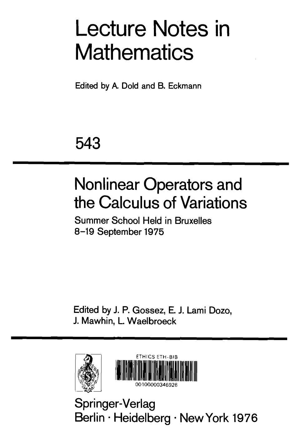 Nonlinear Operators and the Calculus and Variations by Gossez J.P