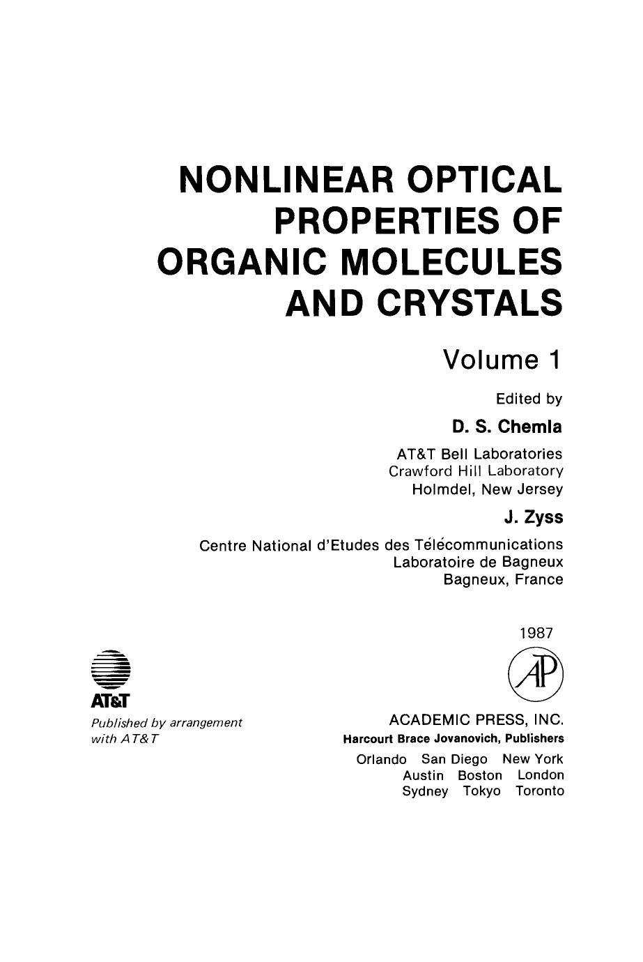 Nonlinear Optical Properties of Organic Molecules and Crystals. Volume 1 by D.S. Chemla (Eds.)