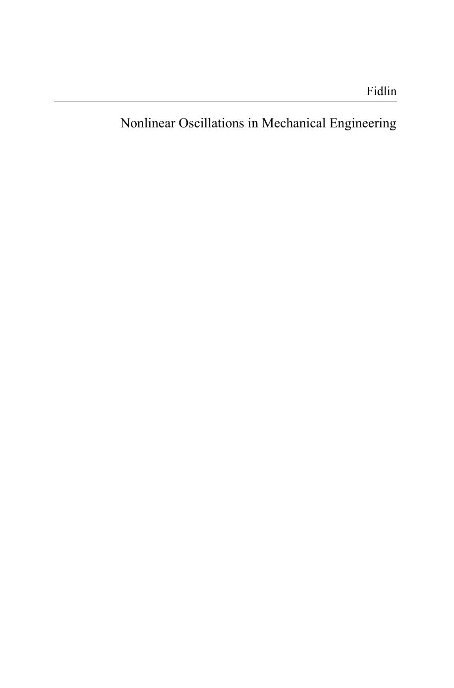 Nonlinear Oscillations in Mechanical Engineering by Alexander Fidlin