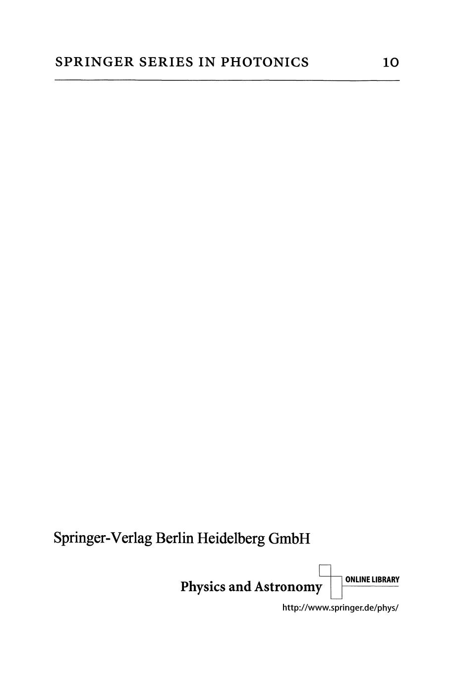 Nonlinear Photonic Crystals by R. E. Slusher B. J. Eggleton (auth.) Richard E. Slusher Benjamin J. Eggleton (eds.)