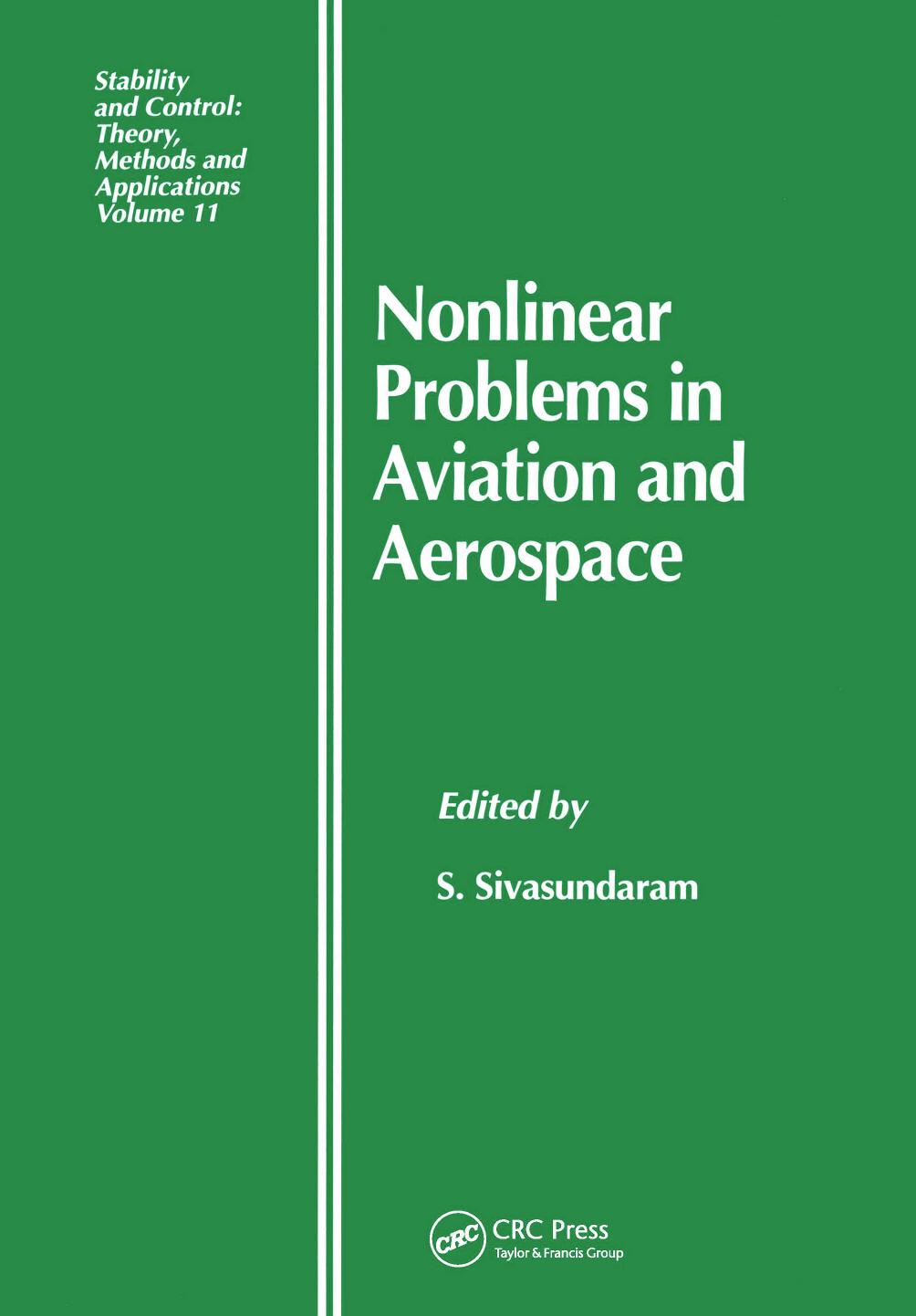Nonlinear Problems in Aviation and Aerospace by S. Sivasundaram (Editor)