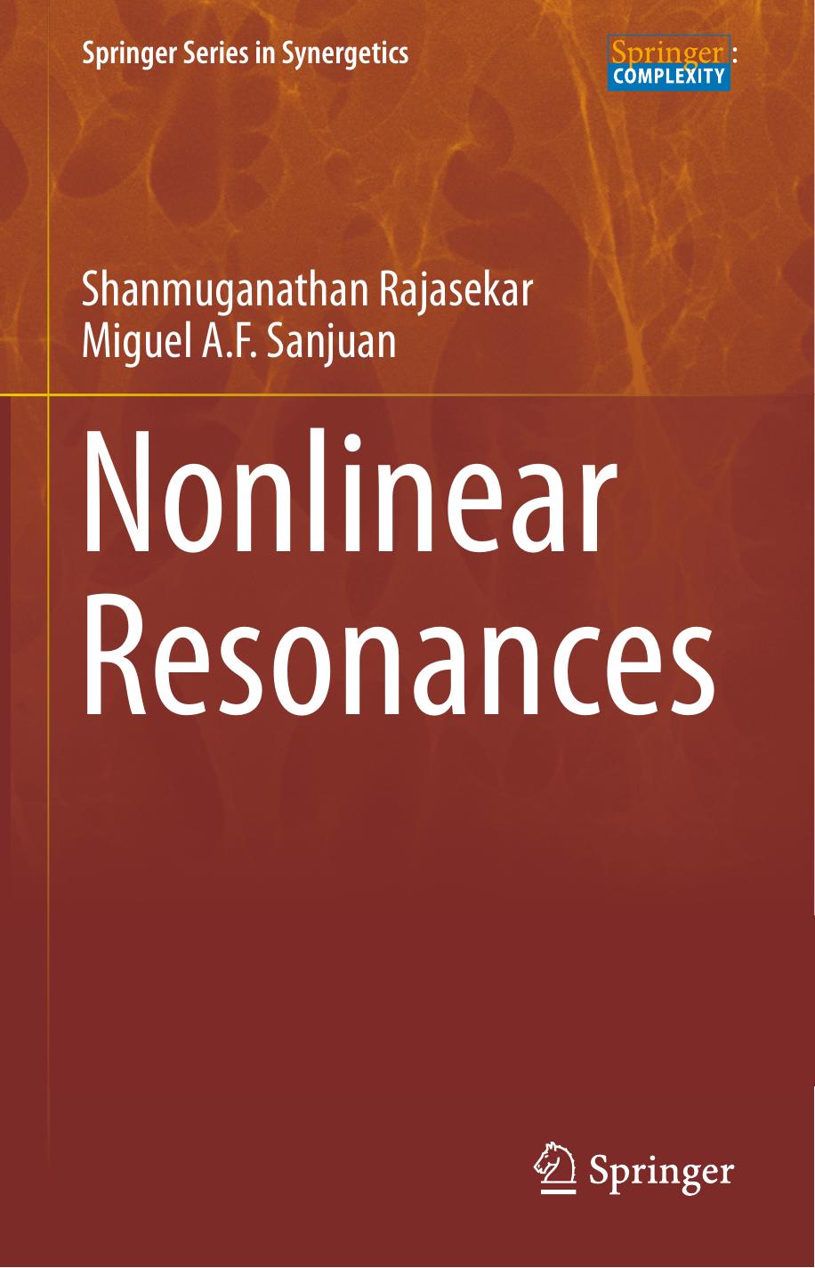 Nonlinear Resonances by Shanmuganathan Rajasekar Miguel A.F. Sanjuan
