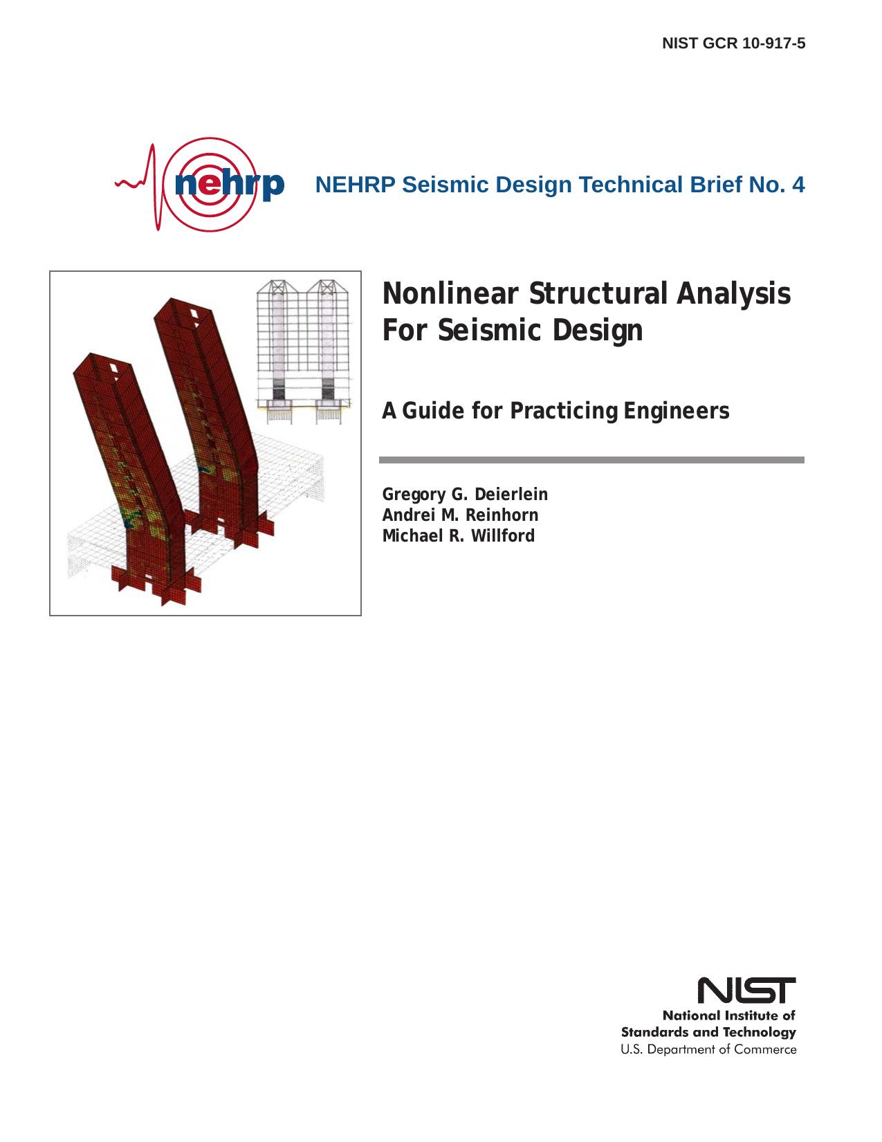 Nonlinear Structural Analysis For Seismic Design: A Guide for Practicing Engineers by Deierlein G.G. Reinhorn A.M. Willford M.R