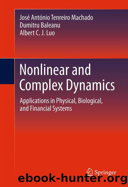 Nonlinear and Complex Dynamics by José António Tenreiro Machado Dumitru Baleanu & Albert C. J. Luo