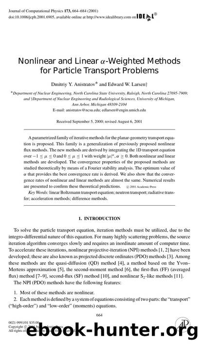 Nonlinear and Linear a-Weighted Methods by Anistratov D. Y. et al